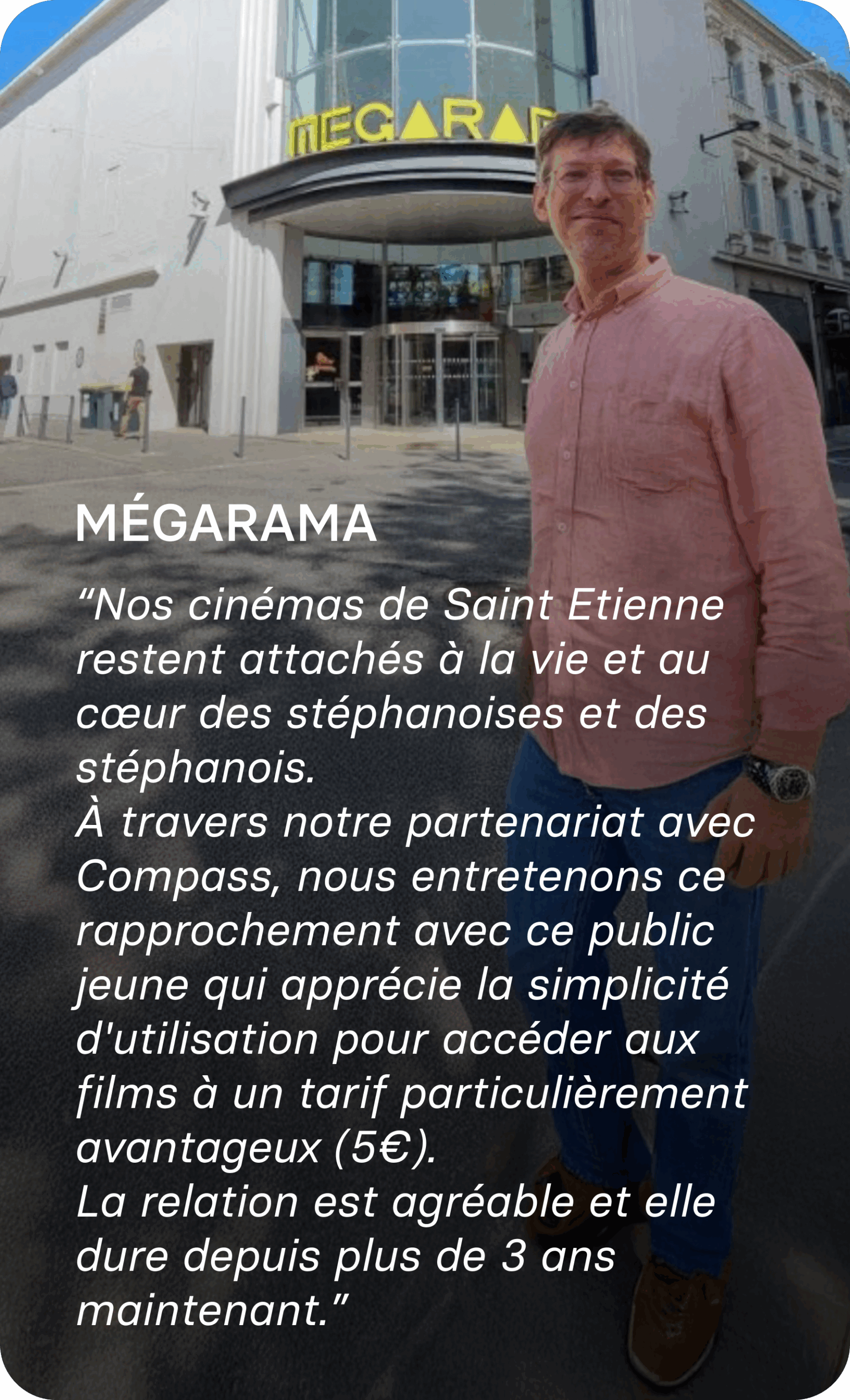 mégarama témoignage