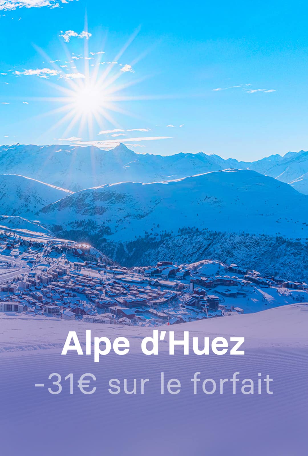 Alpe-d'Huez Alpe d'Huez réduction forfait