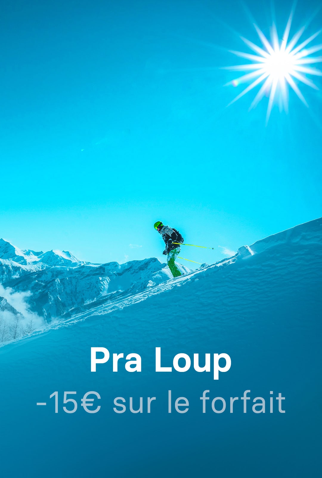 Pra-Loup Pra Loup réduction forfait